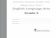 MCAS Practice Test ELA Grade 3mcas.pearsonsupport.com/resources/tutorial/practice-tests-ela/MCAS... · Grade 3 English Language Arts. PRACTICE TEST. This practice test contains 11