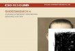 SHOSTAKOVICH 4 - Chicago Symphony Orchestra · PDF fileSHOSTAKOVICH 4 CHICAGO SYMPHONY ORCHESTRA 4 Toutes les quinze symphonies de Dimitri Chostakovitch sauf une furent créées dès