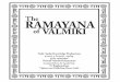RAMAYANAramayanaudio.com/listenersguide.pdf · Vedic Audio Knowledge Productions presents a dramatic reading of the unabridged Srimad Valmiki Ramayanam translated from the Sanskrit