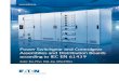 Power Switchgear and Controlgear Assemblies and ...pub/@eatonru/@elec/documents/... · Power Switchgear and Controlgear Assemblies and Distribution Boards according to IEC EN 61439