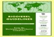 BIODIESEL GUIDELINES -  · PDF fileBIODIESEL GUIDELINES From the Worldwide Fuel Charter ... +81-3-5405-6136   ... ABNT NBR 15342