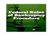 Federal Rules of Bankruptcy Procedure · PDF fileFederal Rules of Bankruptcy Procedure ... Reconsideration of Claims ... Motion—Motion for Judgment on the Pleadings