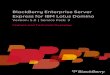 BlackBerry Enterprise Server Express for IBM Lotus Domino · PDF fileBlackBerry Enterprise Server Express for IBM Lotus Domino Version: 5.0 | Service Pack: 3 Feature and Technical