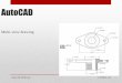 AutoCAD - MultiViewhome.engineering.iastate.edu/~jcshahan/AutoCAD/... · AutoCAD: Multi-view 1/17/2014 - jcS 1. Initialize •Limits •Grid / Snap •Toolbars Note: These setup steps