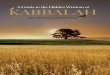A Guide to the Hidden Wisdom of Kabbalahlp.kabbalahnewyork.com/.../05/A-Guide-to-the-Hidden-Wisdom-of-Ka… · LAITMAN KABBALAH PUBLISHERS Rav Michael Laitman, PhD A Guide to the
