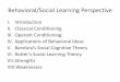 Behavioral/Social Learning Perspective 236 Exam 3... · Behavioral/Social Learning Perspective I. Introduction ... Albert Ellis IV. ... motivated to reduce or avoid both anxiety and