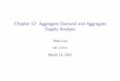 Chapter 12: Aggregate Demand and Aggregate Supply …yluo/teaching/Econ1002EF/chapter12.pdf · Chapter 12: Aggregate Demand and Aggregate Supply Analysis Yulei Luo SEF of HKU March
