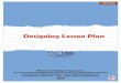 DESIGNING LESSON PLAN - | education for · PDF fileDesigning Lesson Plan – MGMP Bahasa Inggris 1 CHAPTER I ... (RPP) to foster the ... MGMP Bahasa Inggris 3 CHAPTER II DESIGNING