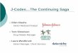 J-Codes The Continuing Saga - · PDF fileJ-CodesThe Continuing Saga {Ellen Clauhs Senior Medicaid Analyst {Tom Simonson Drug Rebate Manager {Laura Westbrock. Senior Manager, Client