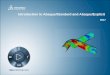 Introduction to Abaqus/Standard and Abaqus/Explicit · PDF fileDay 1 Lesson 1 Defining an Abaqus Model Workshop 1 Basic Input and Output Lesson 2 Linear Static Analysis Workshop 2