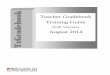 (Full Version) Tx August 2014 - · PDF fileTx book Teacher Gradebook Training Guide (Full Version) August 2014. 2 Region 10 ESC August 2014 Teacher Gradebook Training Guide Contents