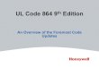 UL Code 864 9 Edition -   · PDF file• NFPA 72, including the 2007 edition, is basically a prescriptive standard