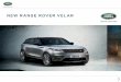 NEW RANGE ROVER VELAR - landroverhk.com.pdf · “New Range Rover Velar's interior is a calm sanctuary, ... The option of Configurable Ambient Interior Lighting in a choice of ten