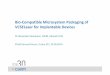 Bio Compatible Microsystem Packaging of VCSELaser for ... · PDF file03/03/2013 · Bio‐Compatible Microsystem Packaging of VCSELaser for Implantable Devices Dr Alexander Steinecker,