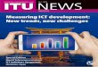 Measuring ICT development New trends, new challenges · PDF fileMeasuring ICT development New trends, new challenges Special Edition World Telecommunication/ ICT Indicators Symposium