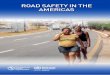 ROAD SAFETY IN THE AMERICAS - · PDF fileROAD SAFETY IN THE AMERICAS 1 Acknowledgments The Pan American Health Organization (PAHO) gratefully acknowledges the contributions made by