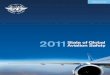 2011 Aviation Safety State of · PDF filethese principles in the field of aviation safety requires the Organization to pursue a coherent and consistent ... global air transportation