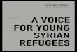 arabyouthsurvey.com asdaabm.com FORYOUNG SYRIAN REFUGEESarabyouthsurvey.com/syrian-refugees/pdf/AYS 2017_Syrian Refugee... · respondents, and ‘bashar al assad ... nearly half of