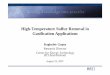High-Temperature Sulfur Removal in Gasification Applications · PDF fileHigh-Temperature Sulfur Removal in Gasification Applications ... Zinc oxide and iron oxide-based sorbents are