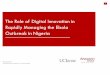 The Role of Digital Innovation in Rapidly Managing the ... · PDF fileRapidly Managing the Ebola Outbreak in ... to a chain of events in which 894 contacts ... of Digital Innovation
