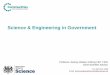 Science & Engineering in Government - University of Surrey and Engineering in... · Science & Engineering in Government Professor Jeremy Watson FREng FIET FICE Chief Scientific Advisor