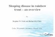 Sleeping disease in rainbow trout – an overview - · PDF fileSleeping disease in rainbow trout – an overview by Stephen W. Feist and Richard K. Paley Cefas, Weymouth Laboratory,
