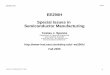 EE290H Special Issues in Semiconductor Manufacturingee290h/fa05/Lectures/PDF/lecture 1... · EE290H Special Issues in Semiconductor Manufacturing ... • Special Issues in Semiconductor