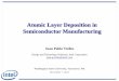 Atomic Layer Deposition in Semiconductor Manufacturingfaculty.uml.edu/.../Trelles_ALD_for_Semiconductor... · Atomic Layer Deposition in Semiconductor Manufacturing Juan Pablo Trelles