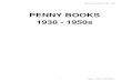 PENNY BOOKS 1938 - 1950s - Big Little Books MASTER GUIDE PENNY BOOKS.pdf · Lowery’s—GUIDE TO PENNY BOOKS® Whitman Penny Books® 938 - 939 PENNY BOOKS 1938 - 1950s