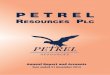 2014 Annual Report (pdf) - Petrel · PDF filePetrel Resources PlcAnnual Report and Accounts 2014 1 Petrel Resources Plc Chairman’s Statement The lack of interest in junior explorers