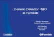 Generic Detector R&D at  · PDF fileSlide 4. Detector R&D. Elements of Detector R&D Program f ... zero noise susceptibility ... Pixel electronics and detectors share area
