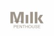 PENTHOUSE - Milk  · PDF filePENTHOUSE 0' 5' 10' 15' Radiator. Ml k S di s . lilll . Title: Penthouse_2016 Author: Ben Mejia Created Date: 20170129045001Z
