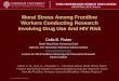 Moral Stress Among Frontline Workers Conducting Research ... · PDF fileMoral Stress Among Frontline Workers Conducting Research Involving Drug Use And HIV Risk ... -Based Drug Use