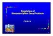 Regulation of Over-the-Counter (OTC) Drug Products · PDF fileOTC Drug Regulation 1910 1920 1930 1940 1950 1960 1970 1980 1990 2000 ... Drug, and Cosmetic Act: safety pre-approval