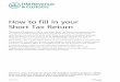 How to fill in your Short Tax · PDF fileHow to fill in your Short Tax Return ... return before you start to fill in the form. Then, once you have completed the paper Short Tax Return,