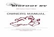 OWNERS MANUAL - Recreational Vehicle - Bigfoot RV Bigfoot 2500 Travel... · owners manual bigfoot industries (2010) ... lp gas heating system and lp gas appliance safety regulations