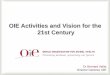 OIE Activities and Vision for the 21st Century Conference (2014)/Ppt... · To improve animal health worldwide ensuring Food Security and ... OIE leadership since 2002; Animal production