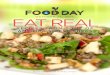 TM EAT REAL -  · PDF fileas Simple Italian Foods and Spain ... Feel Good Favorites Made Healthy. EMERIL LAGASSE Emeril is known for his big personality and flavorful food. He
