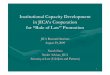 Institutional Capacity Development in JICA's Cooperation · PDF fileJapanese Side Application to other laws Draft version 1 Application to other projects by JICA Draft version 2 Dialogue