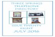 THREE SPRINGS TELEPHONE  · PDF filetelephone directory issue twenty eight july 2016. ... john: 0499 87 3216 ... pericich jf & rm, mcneill road