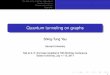 Quantum tunneling on graphs - National Taiwan · PDF fileThe Gap of the First Two Eigenvalues Quantum tunneling Results and methods Examples Quantum tunneling on graphs Shing Published