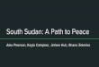 South Sudan: A Path to Peace - The College of Woosterdiscover.wooster.edu/kkille/files/2016/12/SouthSudanPresentation-.pdf · South Sudan: A Path to Peace Alex Pearson, ... Johnson,