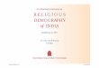 RELIGIOUS DEMOGRAPHY - CPS Indiacpsindia.org/dl/religious/ppt-eng.pdf · e-mail: policy@vsnl.com, website: ... The Indian population was thus divided ... Religious Demography of India,