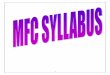 MFC COURSE STRUCTURE UNDER SEMESTER SYSTEMudayanathcollege.org.in/wp-content/uploads/2014/09/MFC-SYLLABUS... · MFC COURSE STRUCTURE UNDER SEMESTER SYSTEM ... 2.5 Merchant Banking