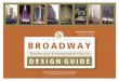 broadway - Los Angeles Department of City Planning - City ... · PDF filewill complement and connect the various Downtown districts and activity centers. ... The tall commercial buildings,