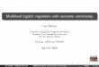 Multilevel logistic regression with outcome · PDF fileMultilevel logistic regression with outcome uncertainty Leo Bastos Scienti c Computing Program (PROCC) Oswaldo Cruz Foundation