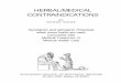 HERBAL/MEDICAL CONTRAINDICATIONS - Michael  · PDF fileHERBAL-MEDICAL CONTRAINDICATIONS by Michael Moore Synergistic and iatrogenic potentials when certain herbs are used