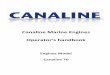 Canaline Marine Engines Operator’s  · PDF fileOperator’s handbook Engines Model Canaline 70 . 2 . 3 ... Combustion Direct Injection ... Canaline Engine Control Panels