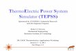 ThermoElectric Power System Simulator (TEPSS) · PDF fileThermoElectric Power System Simulator (TEPSS) Sponsored by NYSERDA’s Industrial Research and Development Program. Robert