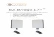 EZ Bridge LT+ - · PDF fileEZ-Bridge-LT+ ™ High Performance ... and play link before making ANY changes to the soft-ware settings 1. There is an HTML management system built into